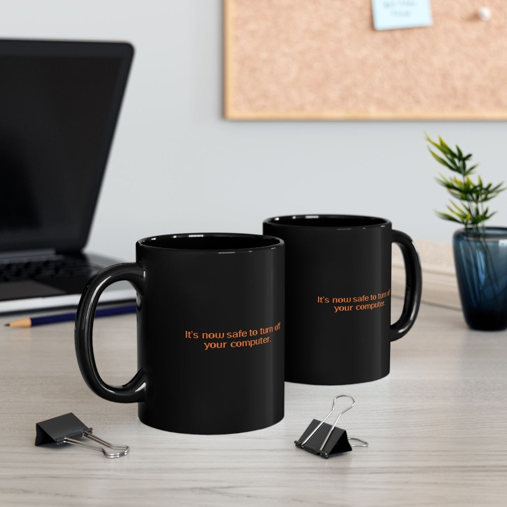 Retro Windows 95/98 | It's now safe to turn off your computer | Nostalgic Retro Computing Black Mug | Funny 15oz Black Mug for PC Gamers and Engineers