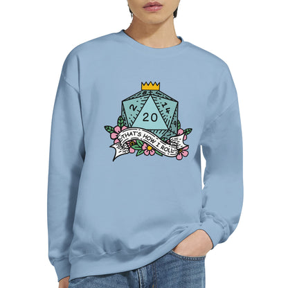 A person wears a Gildan® 18000 crewneck sweatshirt featuring an illustration of a D&D d20 die surrounded by flowers and the phrase "That's How I Roll.