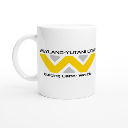 A white mug displays the Weyland-Yutani Corporation logo featuring a yellow "W" and the words "Weyland-Yutani Corp" and "Building Better Worlds.