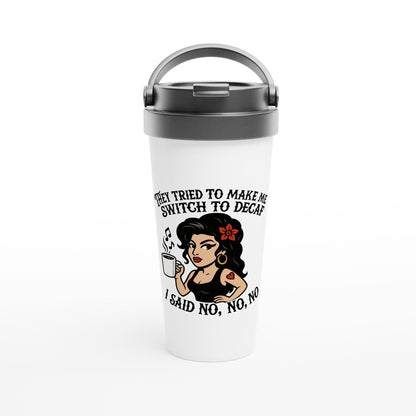 A white travel mug features a stylized illustration of Amy Winehouse with text reading "They tried to make me switch to decaf; I said no, no, no.
