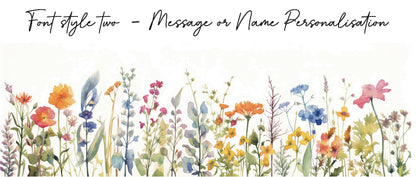 A watercolour illustration of a field of wildflowers is displayed above handwritten text indicating options for message or name personalisation.