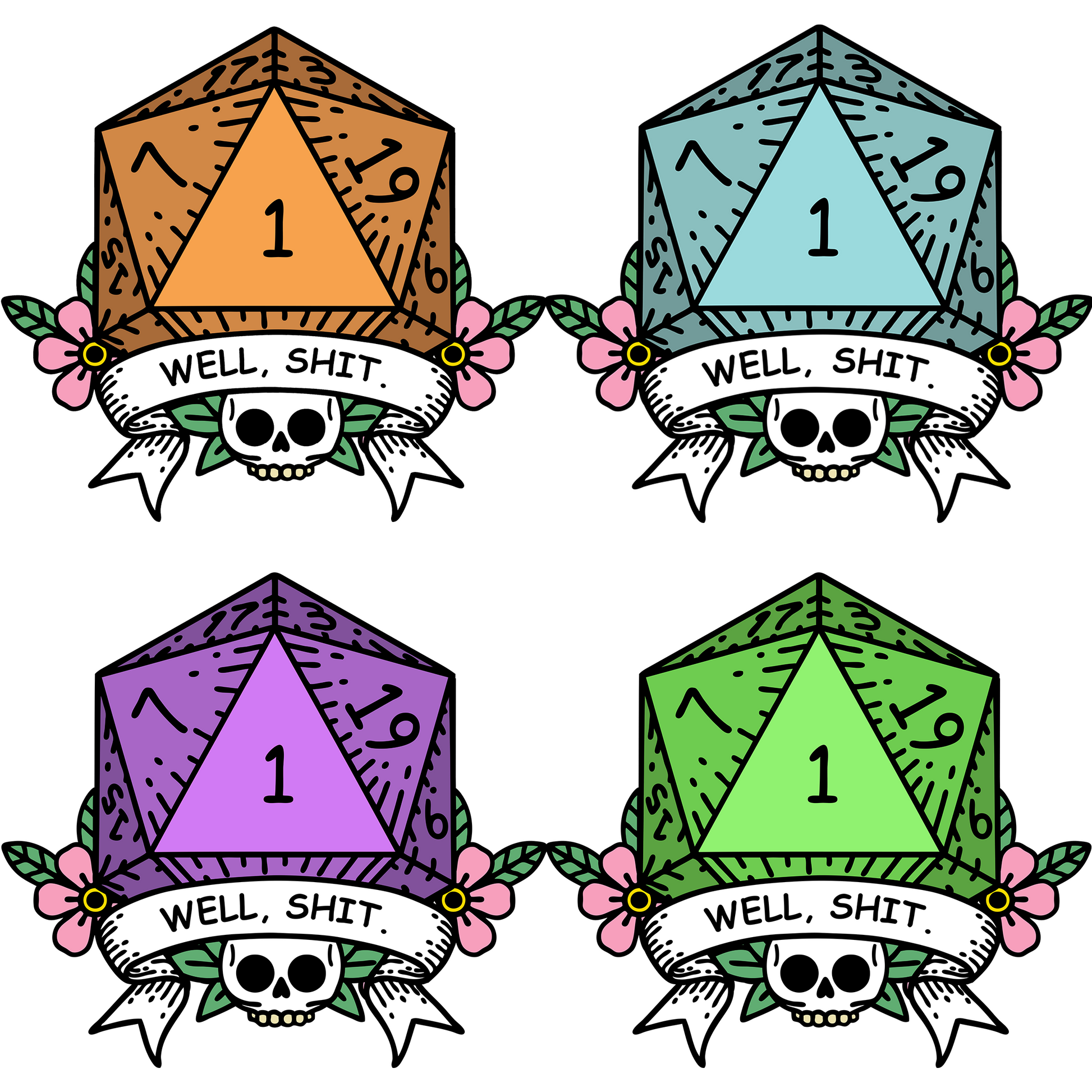 Four illustrations depict a Dungeons & Dragons critical fail D20 die showing a "1" surrounded by floral elements and a banner reading "Well Shit.
