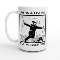 Satoru Gojo "Ah Ha Ha I'll Murder You" - Jujutsu Kaisen Anime Mug