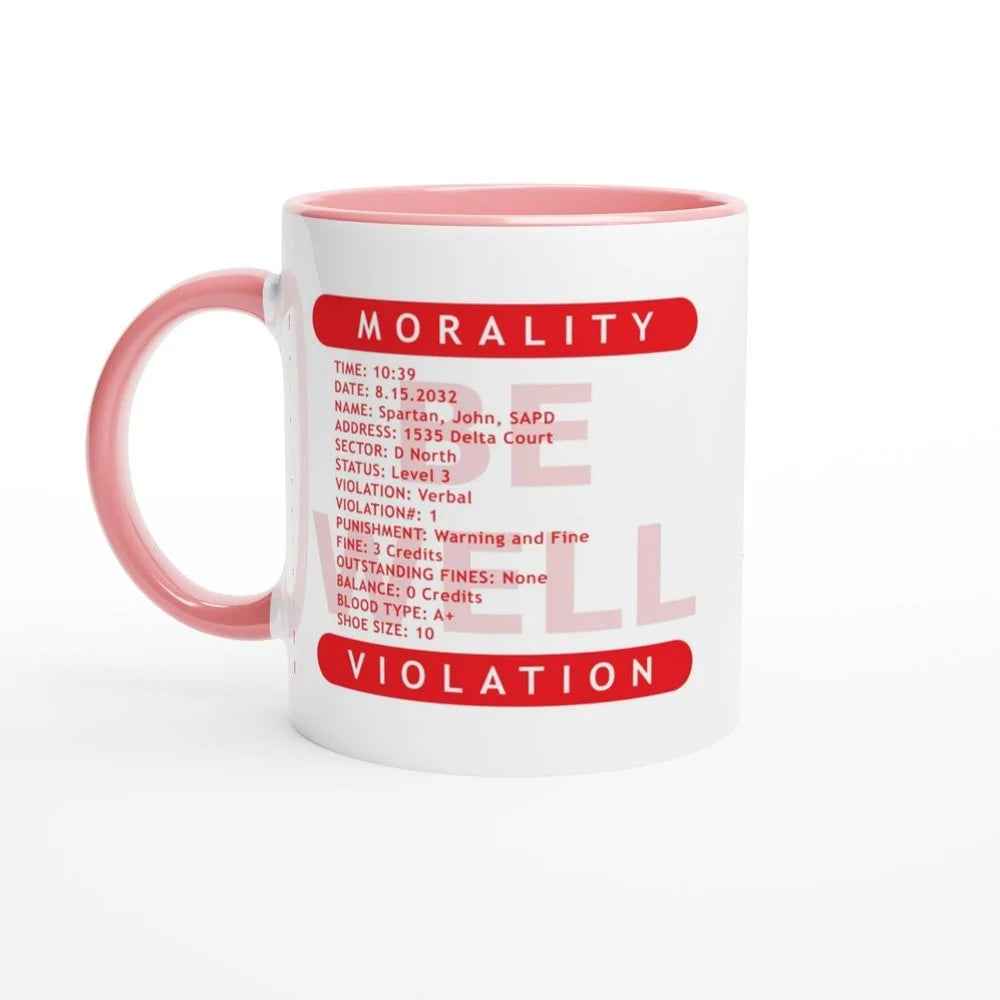 This white mug features a pink design resembling a "Morality Violation Ticket" from the movie Demolition Man, displaying details like time, name, and violation type.