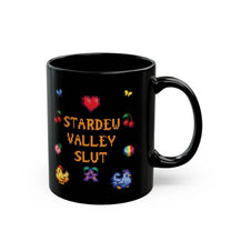 A black mug featuring pixel art graphics and the text Stardew Valley Slut in yellow font.