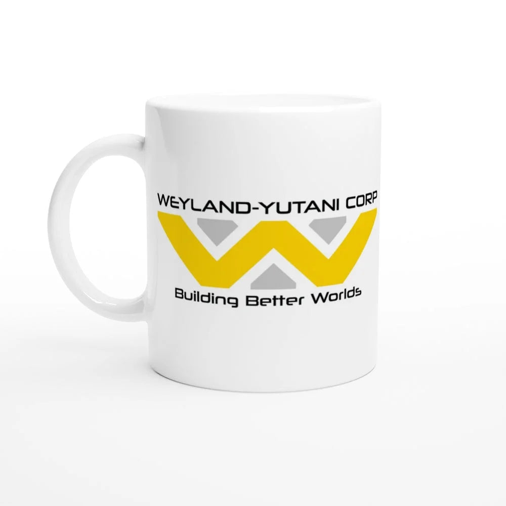 A white mug displays the Weyland-Yutani Corporation logo featuring a yellow "W" and the words "Weyland-Yutani Corp" and "Building Better Worlds.